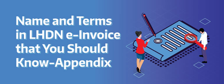 Name and Terms in e-Invoice that You Should Know